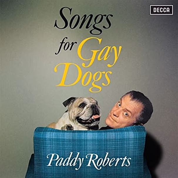 Paddy Roberts – Chansons pour chiens gays