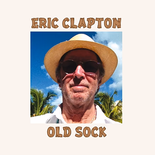 Eric Clapton - Vieille chaussette