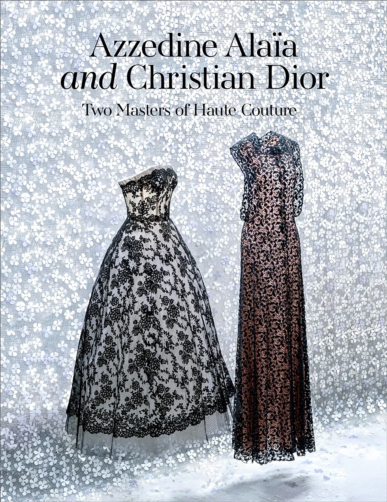 Jugez ce livre à sa couverture : Azzedine Alaïa et Christian Dior, deux maîtres de la haute couture